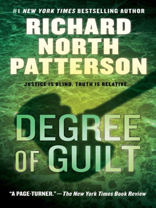 Title details for Degree of Guilt by Richard North Patterson - Wait list
